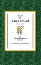 Behold the Lamb of God SATB Vocal Score cover